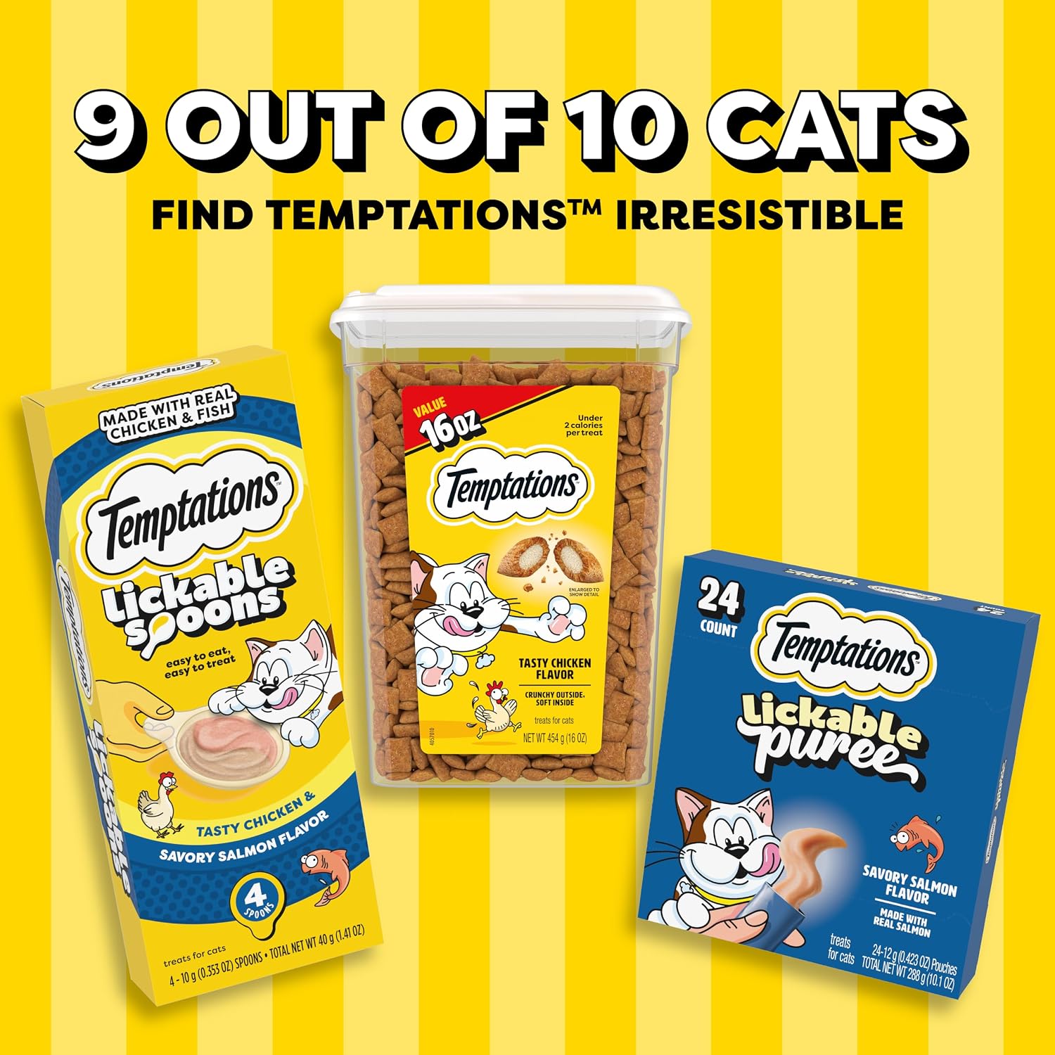 Temptations Classic Crunchy and Soft Cat Treats. Tasty Chicken. 16 oz | Under 2 calories per treat. crunchy outside & soft inside. resealable tub. 100% complete & balanced for adult cats